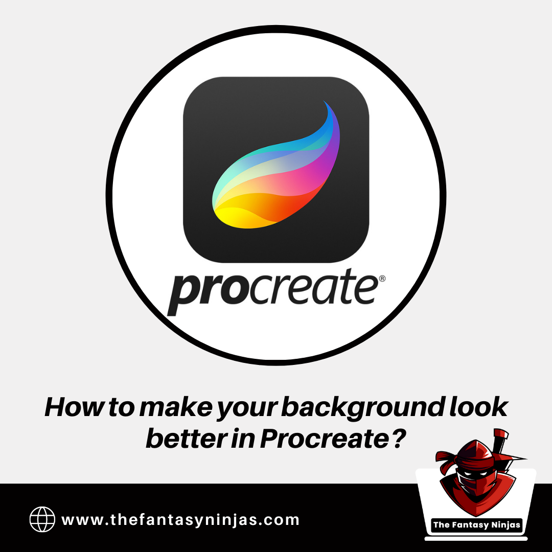 how-to-make-your-background-look-better-in-procreate-2023